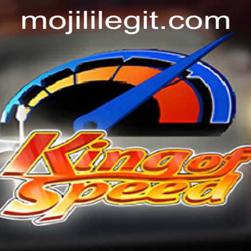 Dive into the Thrilling World of KingofSpeed: The MOJILI Revolution